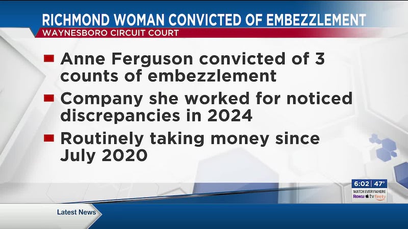 Anne Ferguson was convicted of three counts of embezzlement following a 2024 investigation by...